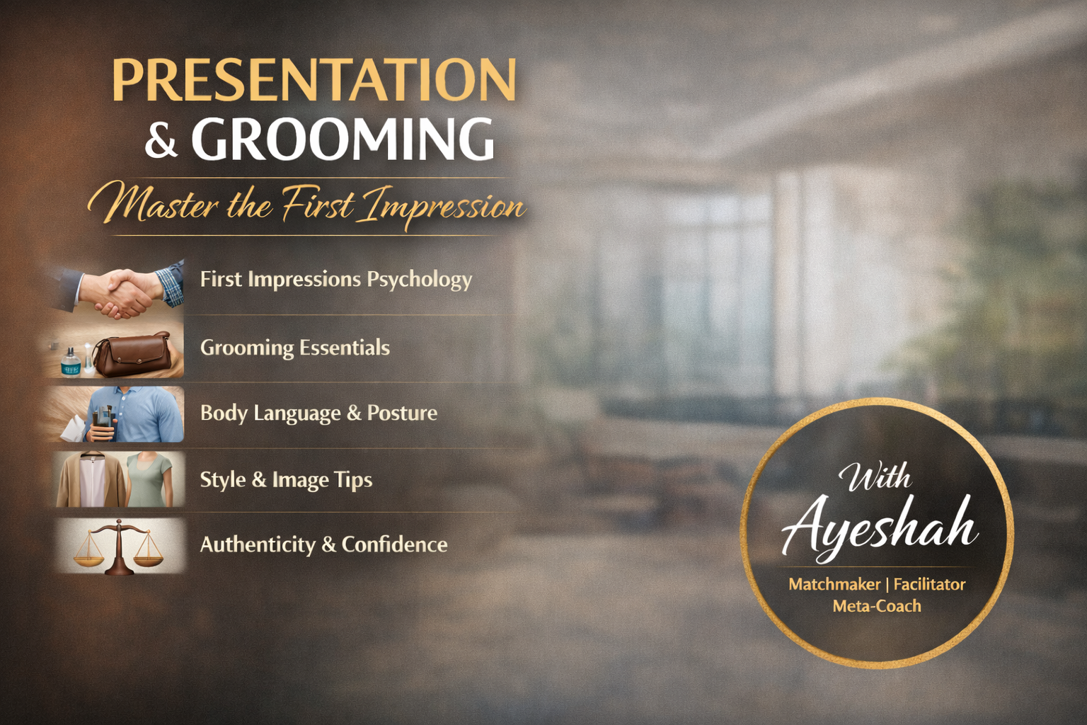 Presentation & Grooming: Master the First Impression